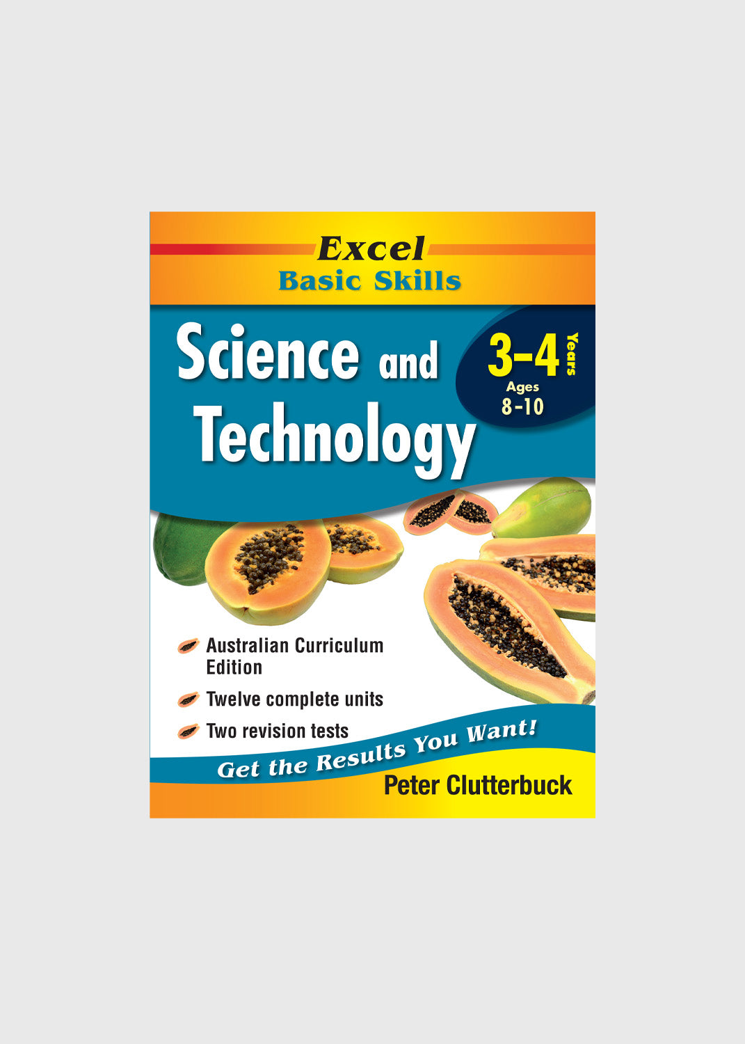 Excel Basic Skills: Science and Technology – Years 3–4