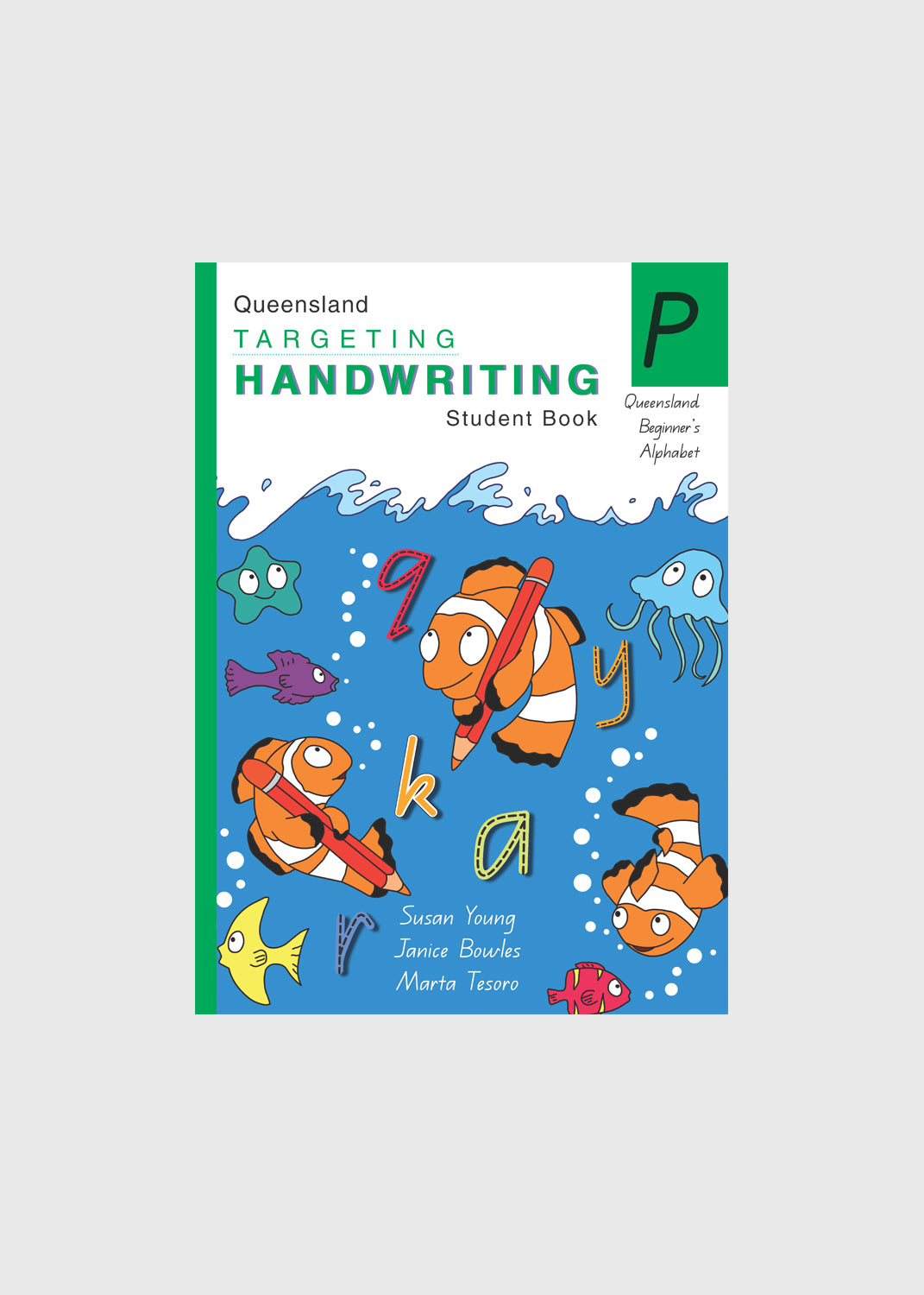 Targeting Handwriting QLD – Prep Student Book