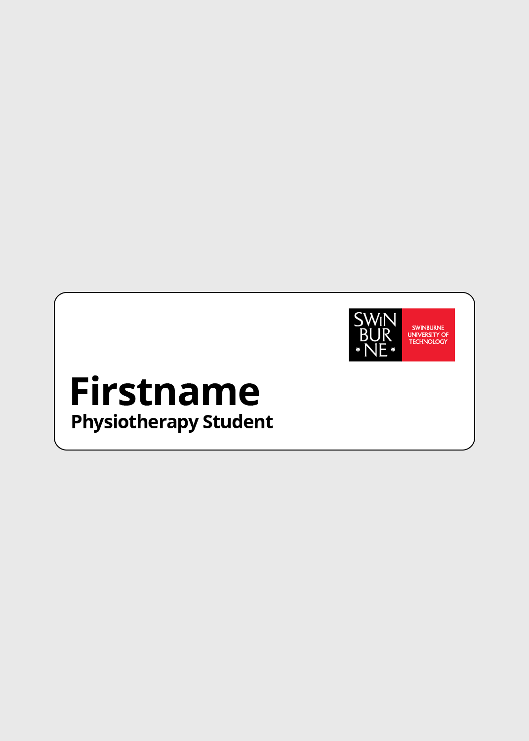 Physiotherapy Student - SUOT Name Badge