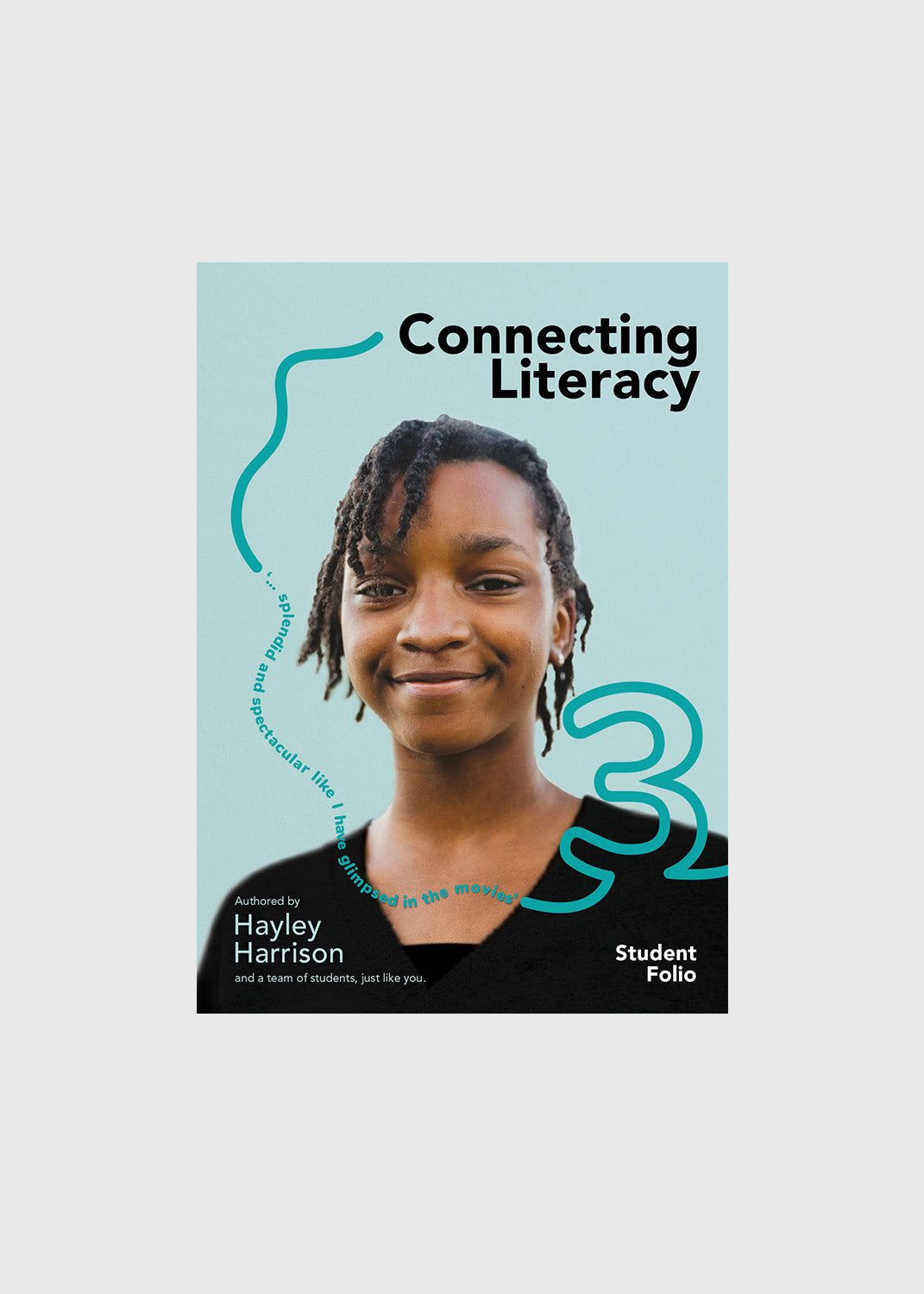 Connecting Literacy – Student Folio 3