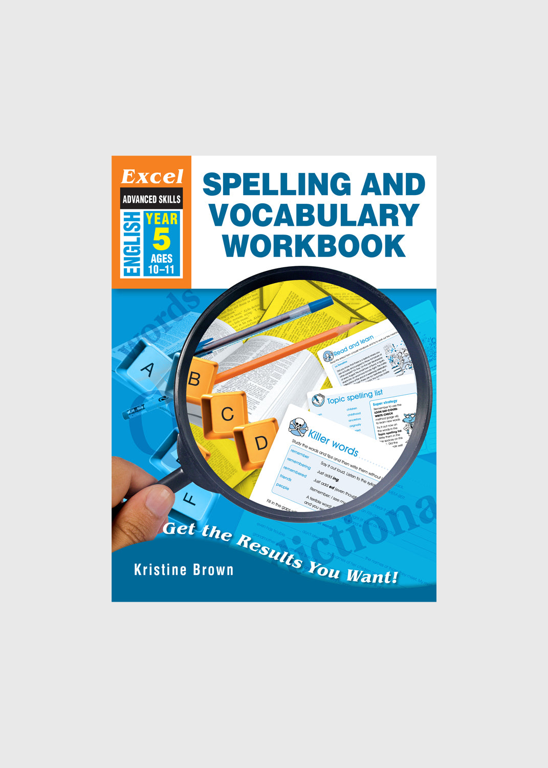 Excel Advanced Skills: Spelling and Vocabulary Workbook – Year 5