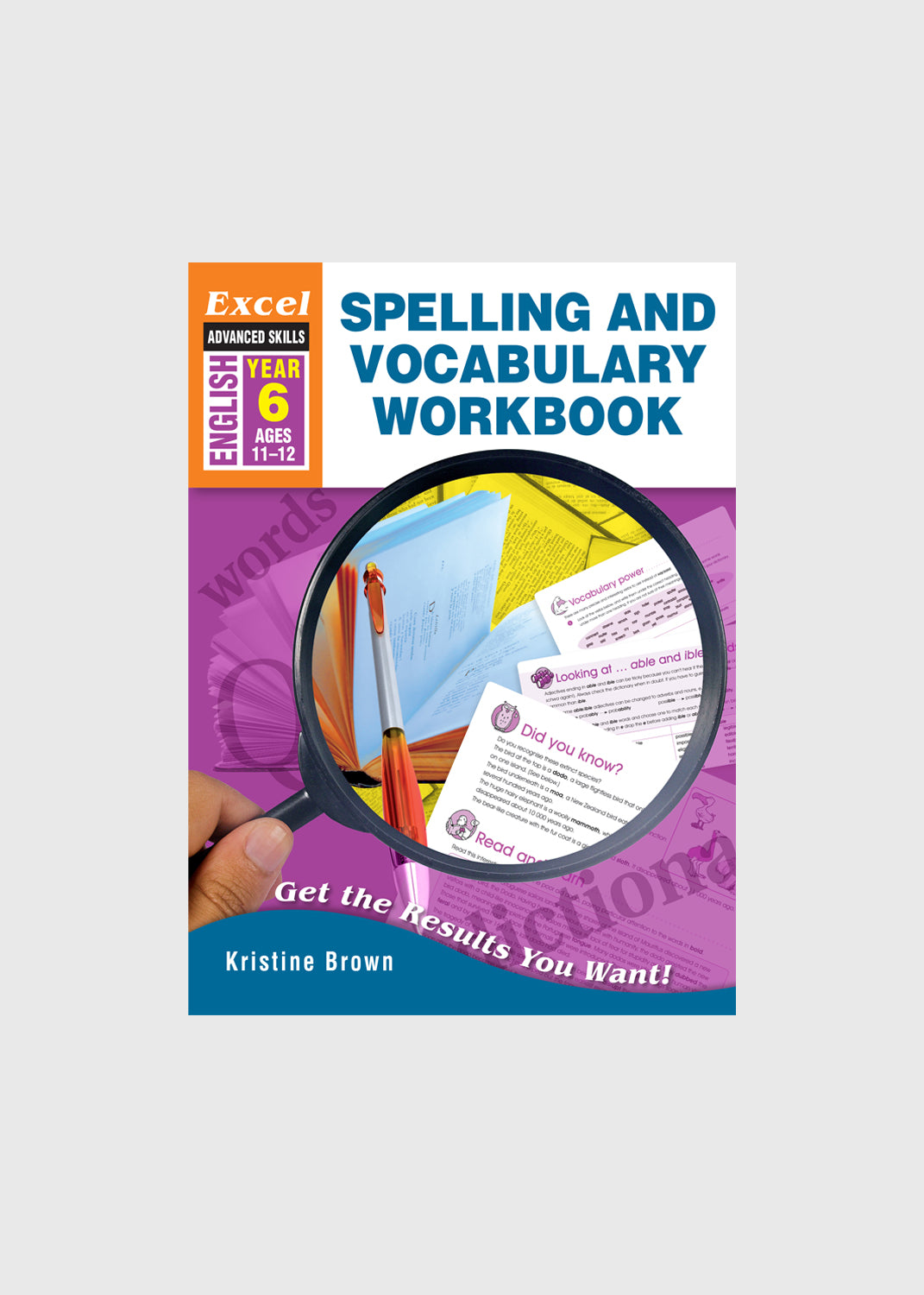 Excel Advanced Skills: Spelling and Vocabulary Workbook – Year 6