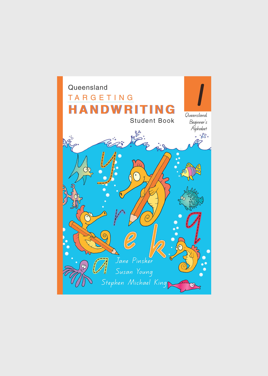 Targeting Handwriting QLD – Year 1 Student Book