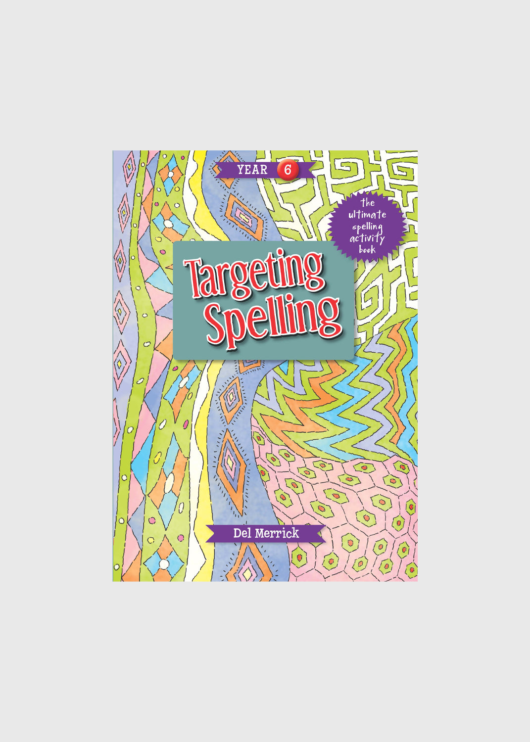 Targeting Spelling - Book 6