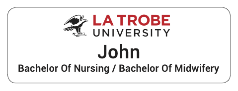 Bachelor of Nursing and Midwifery - LTU Name Badge