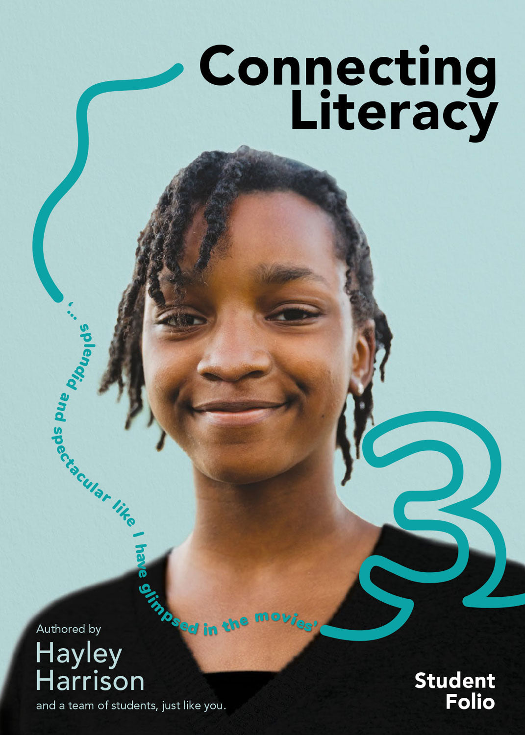 Connecting Literacy – Student Folio 3
