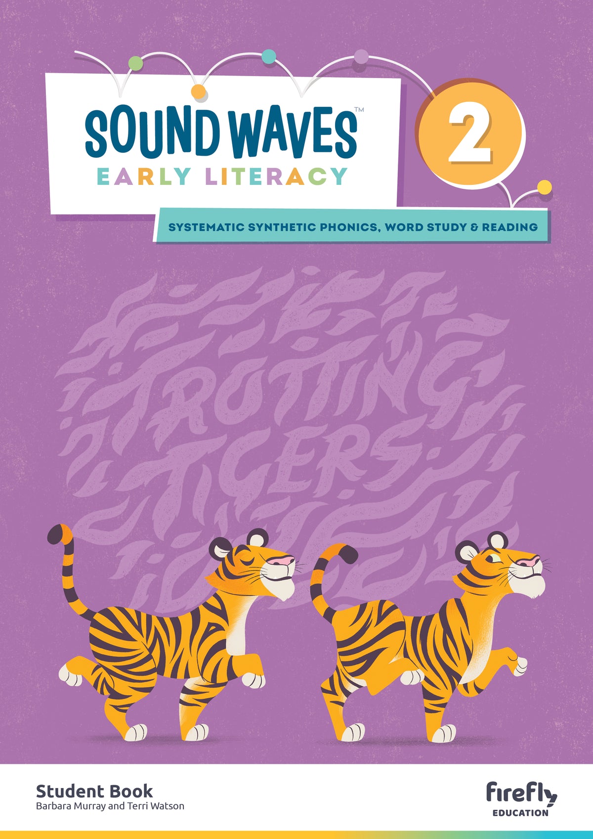 Sound Waves Literacy Student Book 2