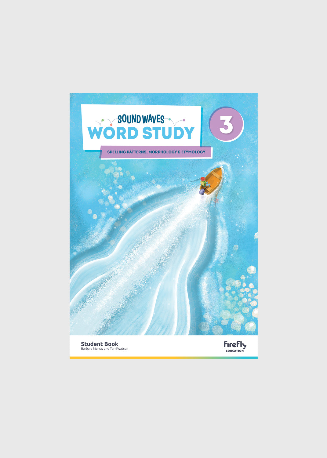 Sound Waves Student Book 3 – 5th Edition