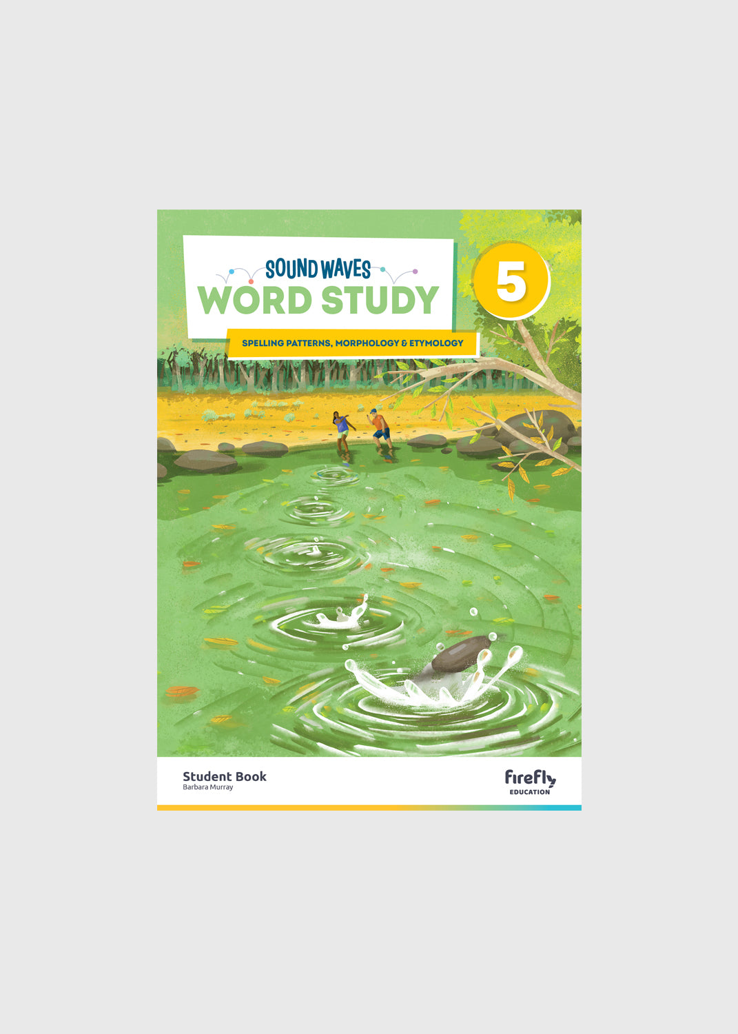 Sound Waves Student Book 5 – 5th Edition