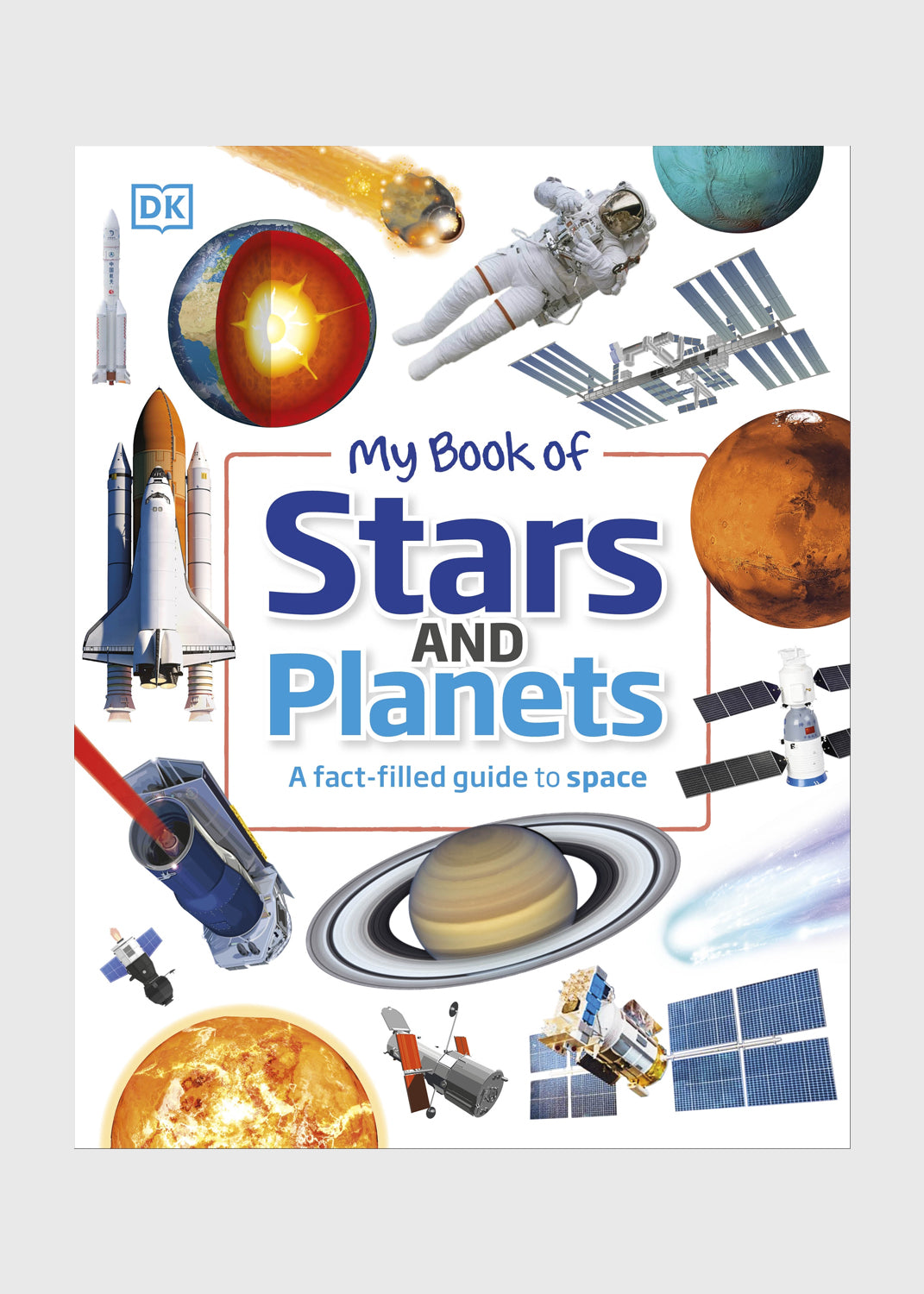 My Book of Stars and Planets: A Fact-Filled Guide to Space